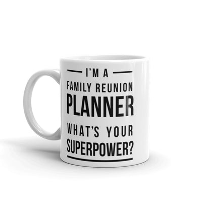 Superpower Mug - That Family Reunion Chick