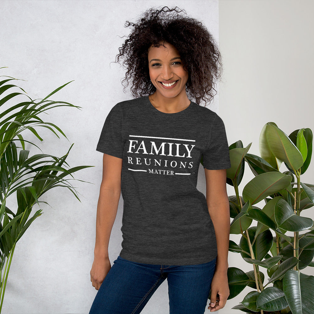 Family Reunion white Unisex T-Shirt - That Family Reunion Chick