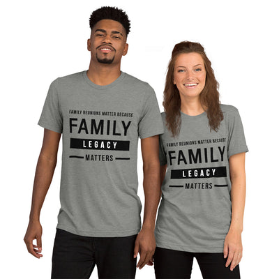 Family Legacy unisex Tri-blend t-shirt - That Family Reunion Chick
