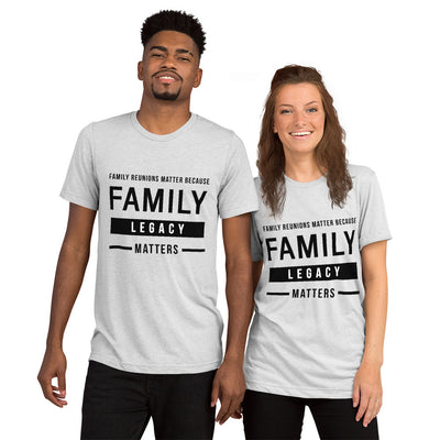 Family Legacy unisex Tri-blend t-shirt - That Family Reunion Chick