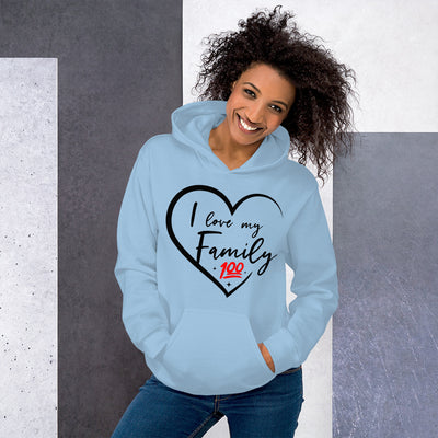 I Love My Family 100 Unisex Hoodie - That Family Reunion Chick