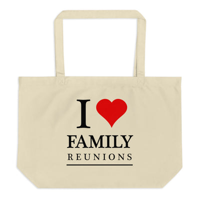I love Family reunion Large tote bag - thatfamilyreunionchick