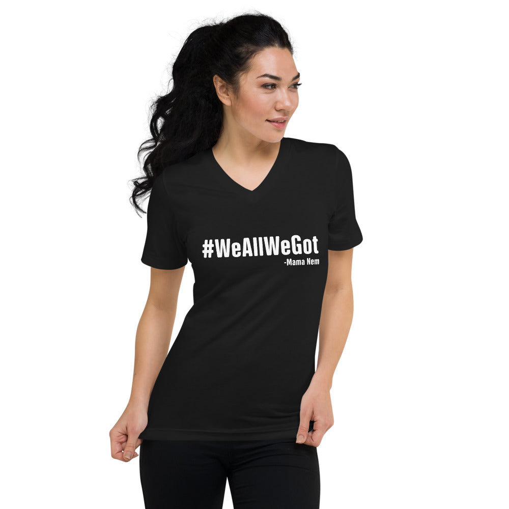 WeAllWeGet white Unisex V-Neck T-Shirt - That Family Reunion Chick