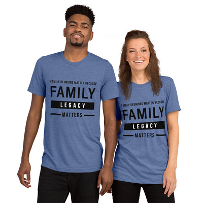 Family Legacy unisex Tri-blend t-shirt - That Family Reunion Chick