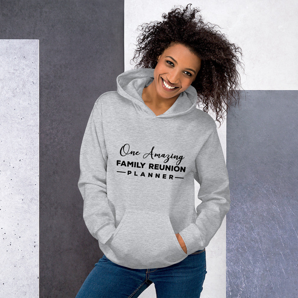 One amazing family reunion planner Unisex Hoodie - That Family Reunion Chick