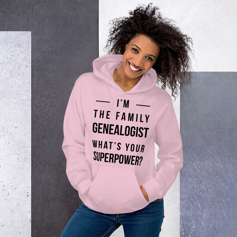 I'M The Family Genealogist Unisex Hoodie - That Family Reunion Chick