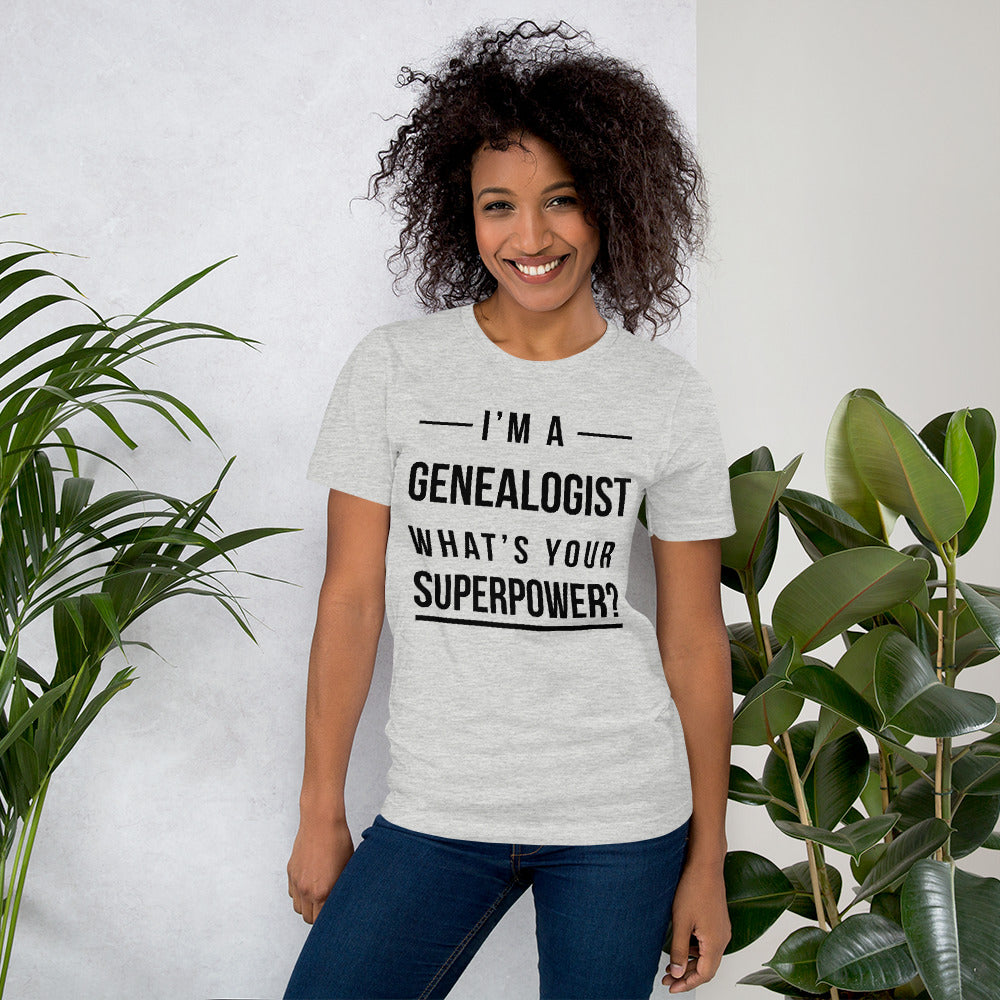 I'M A Genealogist Unisex T-Shirt - That Family Reunion Chick