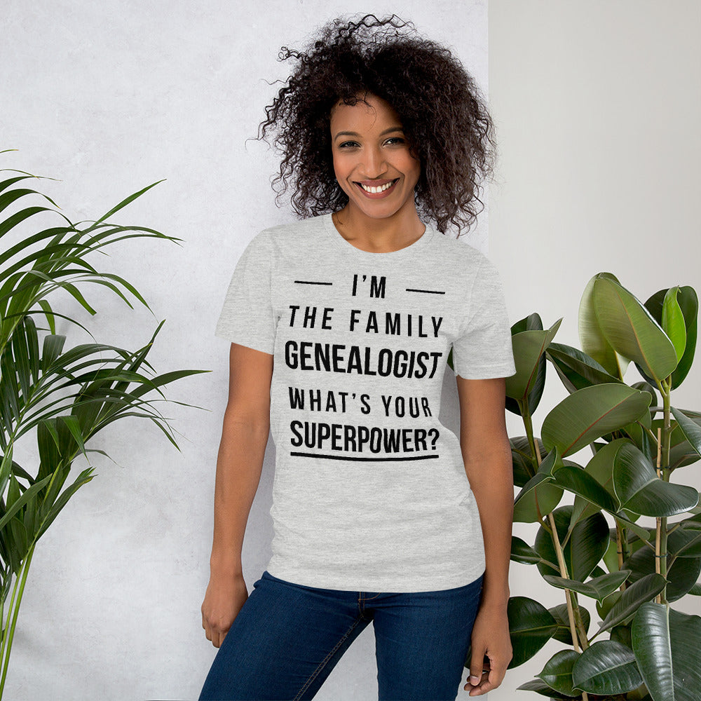 I'M The Family Genealogist Unisex T-Shirt - That Family Reunion Chick