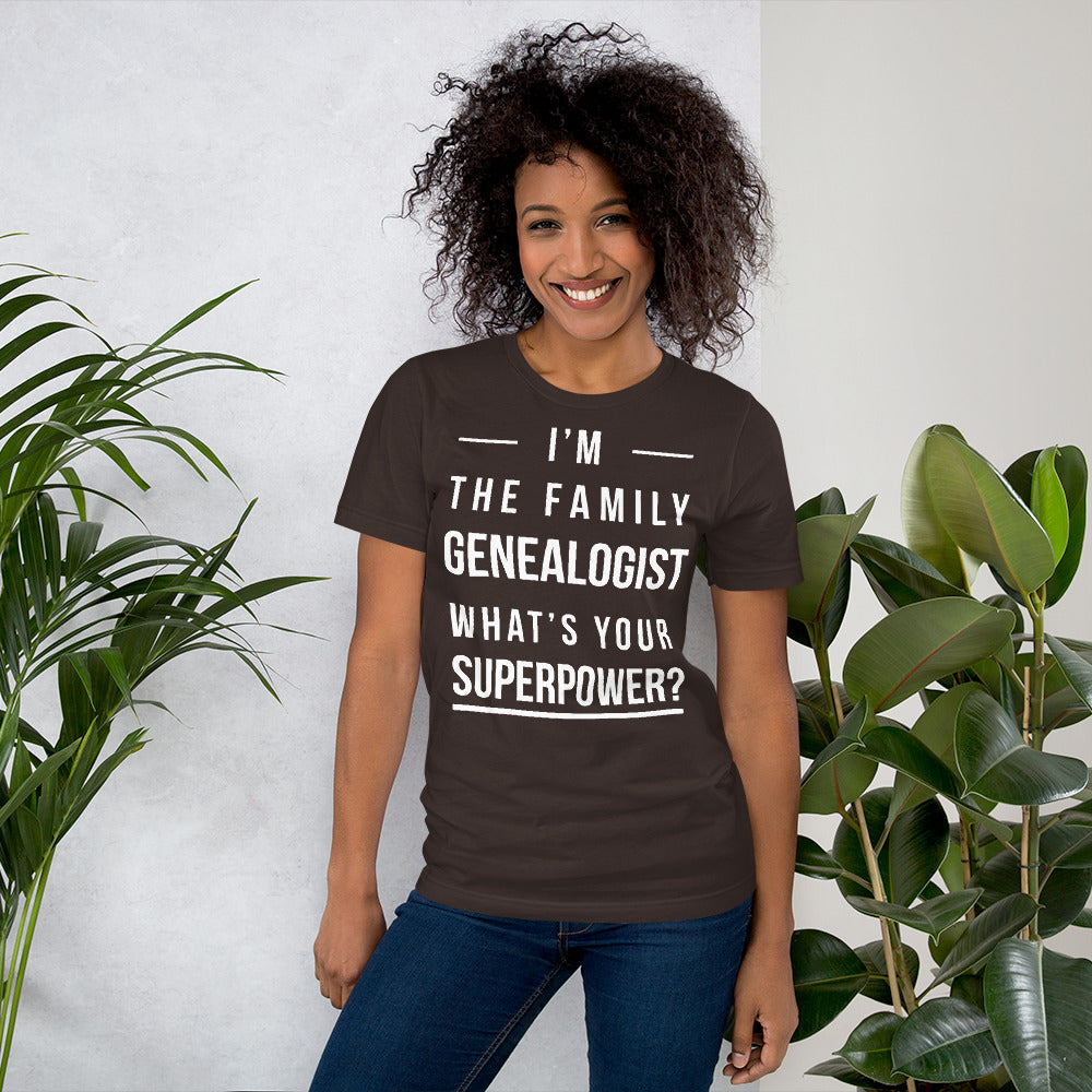 I'M The Family Genealogist Unisex T-Shirt - That Family Reunion Chick