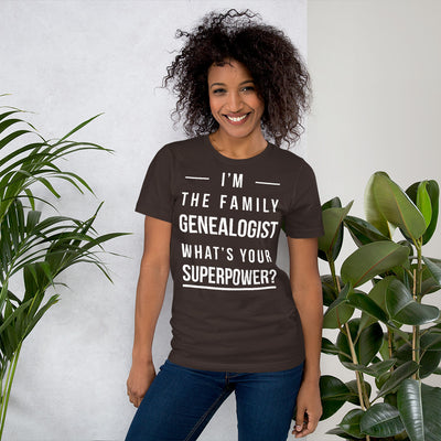 I'M The Family Genealogist Unisex T-Shirt - That Family Reunion Chick