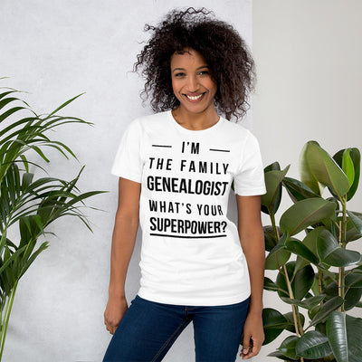 I'M The Family Genealogist Unisex T-Shirt - That Family Reunion Chick